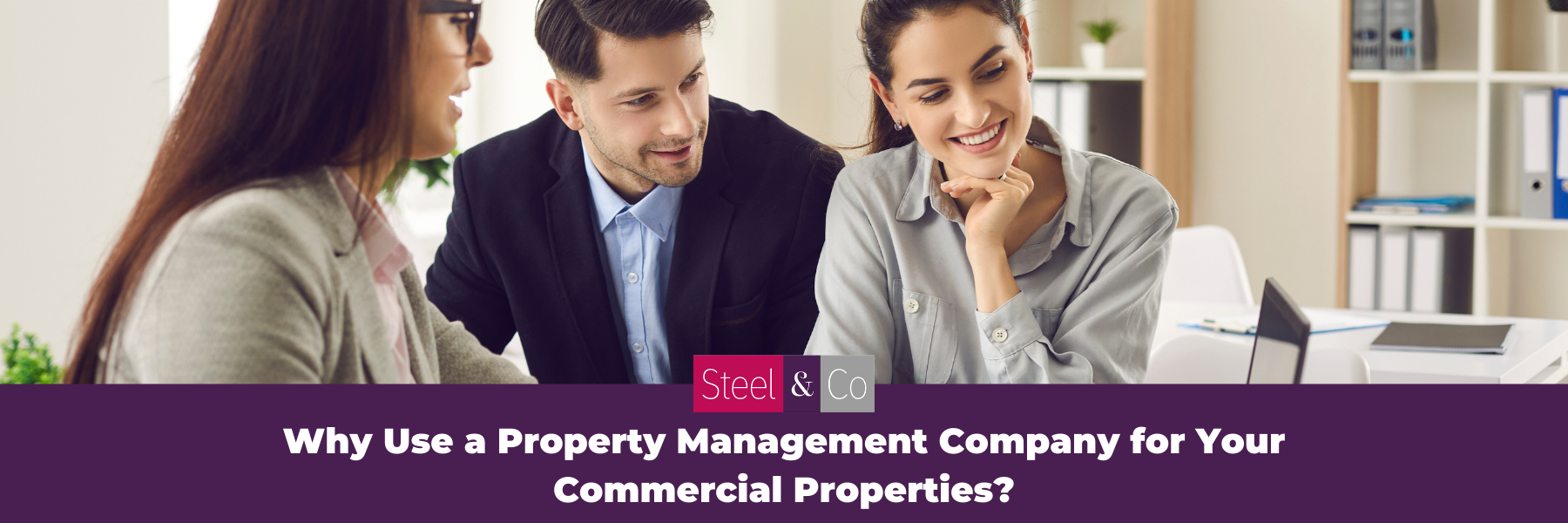 Why Use a Property Management Company for Your Commercial Properties?