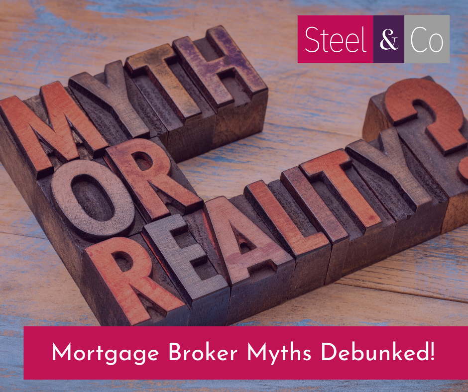Mortgage Broker Myths Debunked